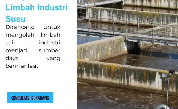 Pengolahan Air Limbah Industri Susu